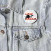 Badge Rond 5 Cm Le fascisme n'est pas une opinion (En situation)