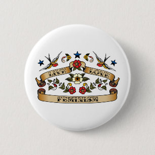 Badge Rond 5 Cm Le féminisme vivant d'amour