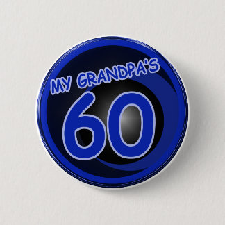 Badge Rond 5 Cm Le grand-papa a 60 ans