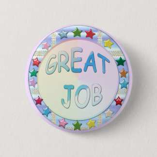 Badge Rond 5 Cm Le grand travail, bouton rond d'accomplissement