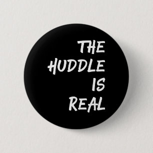Badge Rond 5 Cm Le Huddle est un vrai football amusant pour l'auto