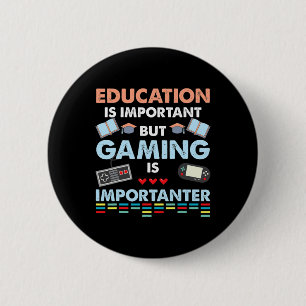 Badge Rond 5 Cm Le Jeu Vidéo Pour L'Éducation Aux Chemises Est Imp