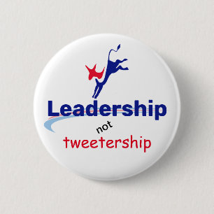 Badge Rond 5 Cm Le leadership et non le Twitter