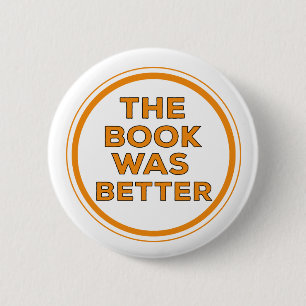 Badge Rond 5 Cm Le Livre Était Mieux