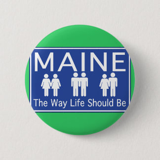 Badge Rond 5 Cm Le Maine faisant avancer le bouton
