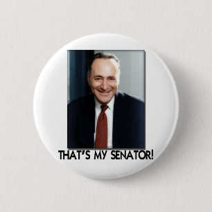 Badge Rond 5 Cm Le mandrin Schumer, celui est mon sénateur !