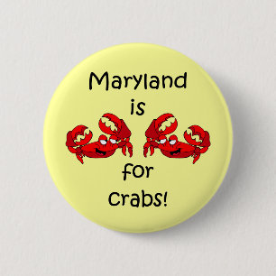 Badge Rond 5 Cm Le Maryland est pour des crabes
