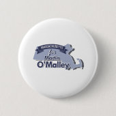 Badge Rond 5 Cm Le Massachusetts pour Martin O'Malley (Devant)