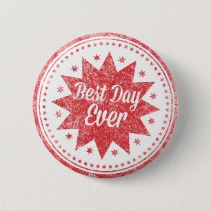 Badge Rond 5 Cm Le meilleur jour