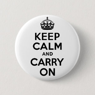 Badge Rond 5 Cm Le meilleur prix gardent le calme et continuent le