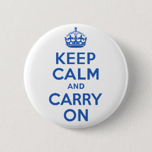 Badge Rond 5 Cm Le meilleur prix gardent le calme et continuent le
