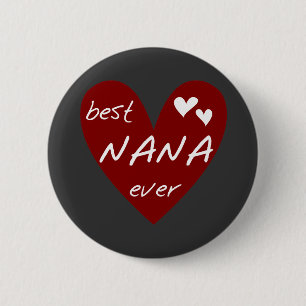 Badge Rond 5 Cm Le meilleurs T-shirts et cadeaux de Nana de coeur
