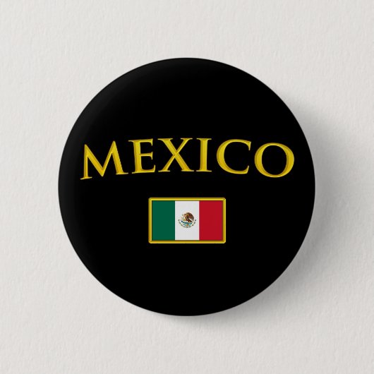 Badge Rond 5 Cm Le Mexique d'or (Devant)