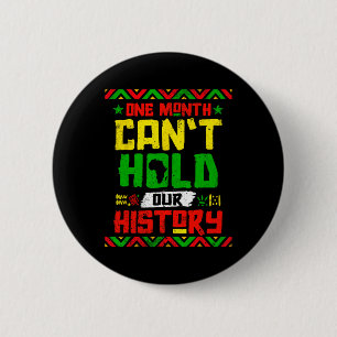 Badge Rond 5 Cm Le mois ne peut pas tenir notre histoire Africain