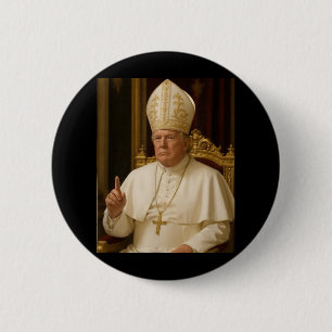 Badge Rond 5 Cm Le pape Trump drôle