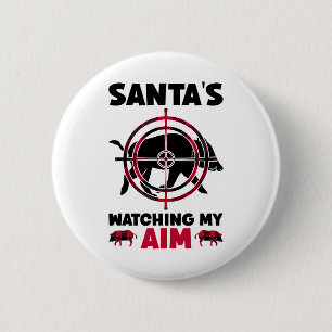 Badge Rond 5 Cm Le Père Noël surveille ma visée - Chasse au sangli
