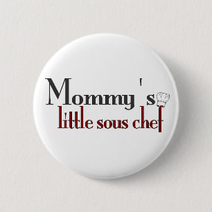 Badge Rond 5 Cm Le petit chef sous de la maman