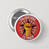 Badge Rond 5 Cm Le Phlebotomy est puissance (Devant & derrière)