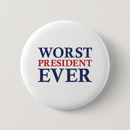 Badge Rond 5 Cm Le pire président jamais (Devant)