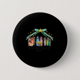 Badge Rond 5 Cm Le plus beau cadeau pour toute la Nativité de Noël