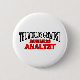 Badge Rond 5 Cm Le plus grand analyste des affaires du monde