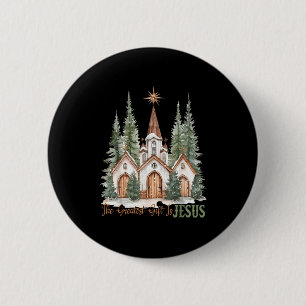 Badge Rond 5 Cm Le plus grand cadeau est Jésus Noël chrétien Vacan