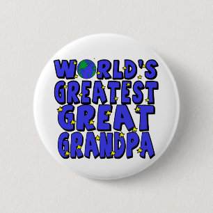 Badge Rond 5 Cm Le plus grand grand grand-papa du monde