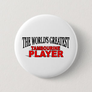 Badge Rond 5 Cm Le plus grand joueur du tambour de basque du monde