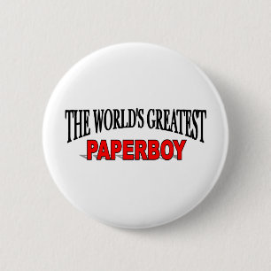 Badge Rond 5 Cm Le plus grand livreur de journaux du monde