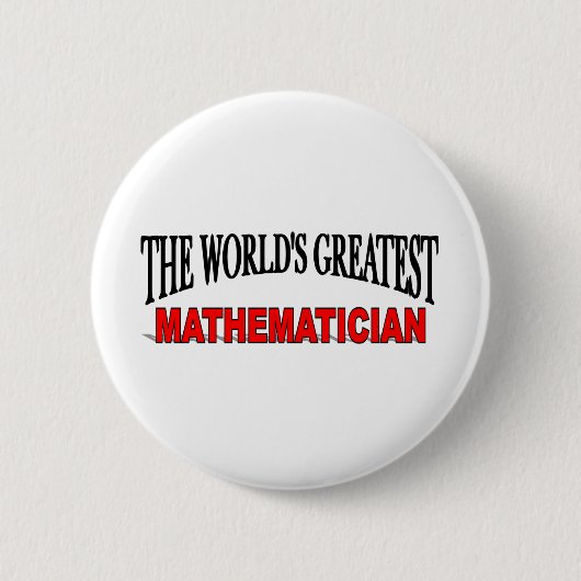 Badge Rond 5 Cm Le plus grand mathématicien du monde (Devant)