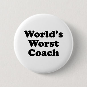 Badge Rond 5 Cm Le plus mauvais entraîneur du monde
