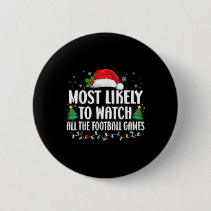 Badge Rond 5 Cm Le Plus Probable À Regarder Tous Les Jeux De Footb