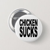Badge Rond 5 Cm Le poulet suce (Devant & derrière)