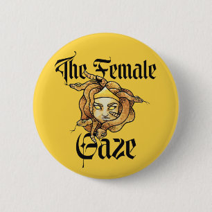 Badge Rond 5 Cm Le regard féminin Méduse Gorgone féministe        