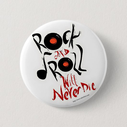 Badge Rond 5 Cm Le rock ne mourra jamais ! (Devant)