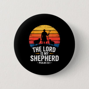 Badge Rond 5 Cm Le Seigneur est mon berger Psaume 23_1 Verset bibl