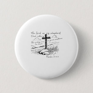 Badge Rond 5 Cm Le Seigneur Est Mon Berger Psaume 23 Croix Prairie