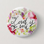 Badge Rond 5 Cm Le Seigneur est mon Rocher | Écriture (Devant)