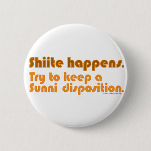 Badge Rond 5 Cm Le Shiite se produit