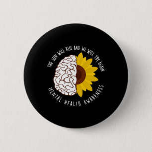 Badge Rond 5 Cm Le Soleil Augmentera Et Nous Essaierons De Nouveau