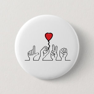 Badge Rond 5 Cm Le sourd, l'amour du langage gestuel. Je t'aime.