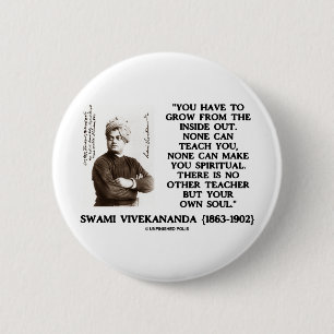 Badge Rond 5 Cm Le Swami Vivekananda grandit de l'intérieur vers