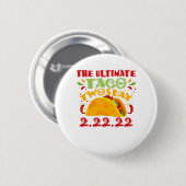 Badge Rond 5 Cm Le Taco Ultimate Twosday - mardi 22 février (Devant & derrière)