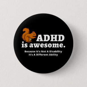 Badge Rond 5 Cm Le TDAH est un cadeau amusant de sensibilisation a