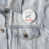 Badge Rond 5 Cm LE THIBET LIBRE ! bouton -- nouvel article ! (En situation)