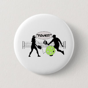 Badge Rond 5 Cm "Le tien !" Double Pickleball