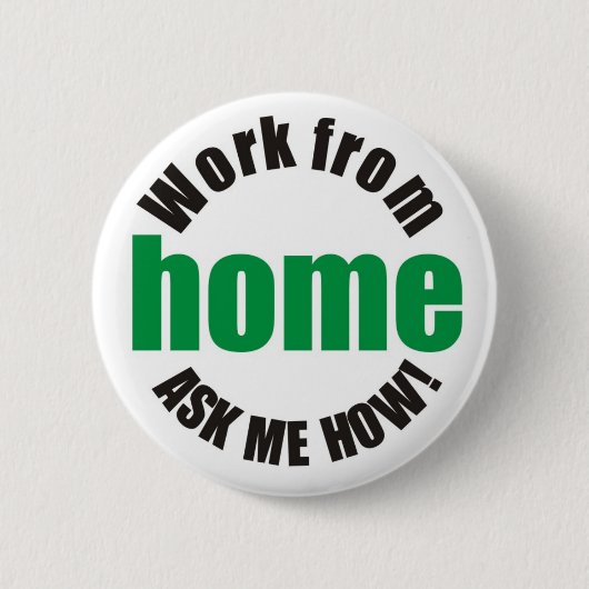 Badge Rond 5 Cm Le travail de la maison me demandent comment (Devant)