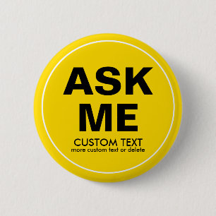 Badge Rond 5 Cm Le volontaire de coutume me demandent le jaune