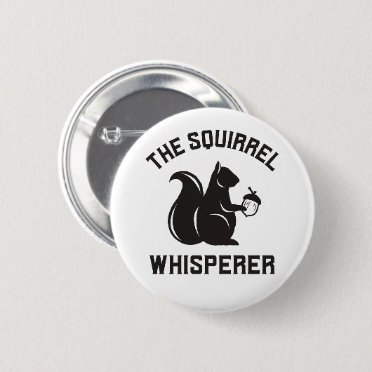 Badge Rond 5 Cm Le Whisperer d'écureuil | Écureuil (Devant & derrière)