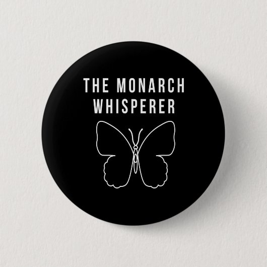 Badge Rond 5 Cm Le Whisperer du monarque (Devant)